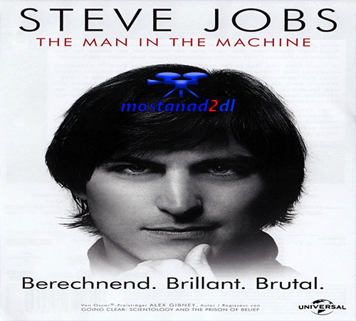 دانلود مستند 2015 Steve Jobs: The Man in the Machine
